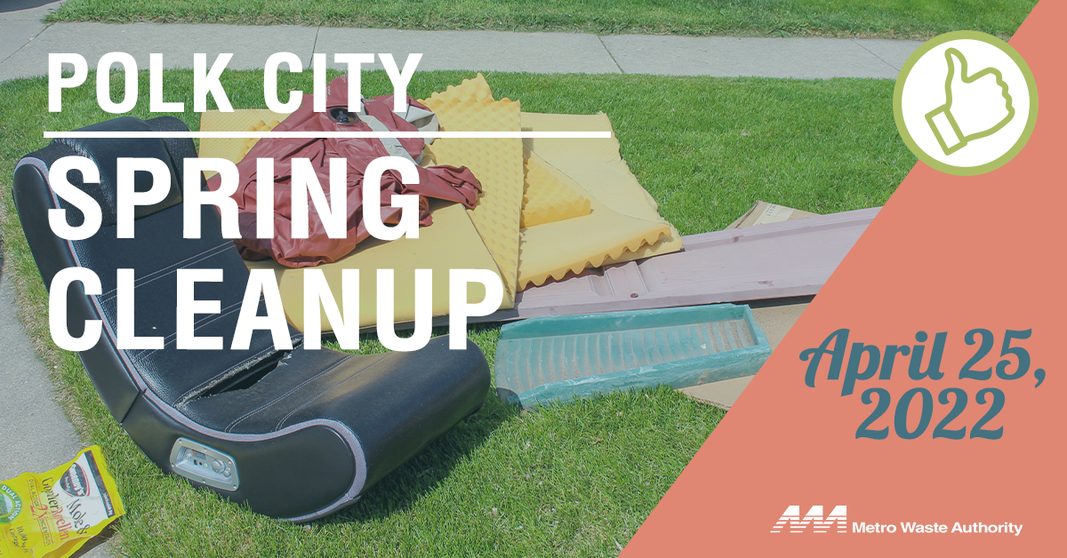 Polk City Spring Cleanup Metro Waste Authority